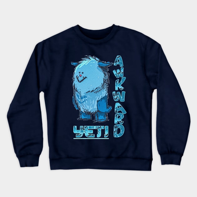 Awkward Yeti Crewneck Sweatshirt by nowsadmahi